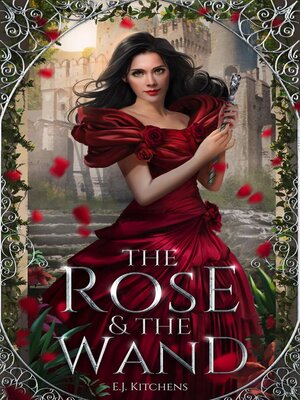 cover image of The Rose and the Wand